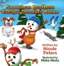 Image for Snowman Brothers Escape Drooling Bruno