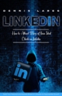 Image for Linkedin: How to Attract More of Your Ideal Clients on Linkedin (Build Your Personal and Business Brand on Linkedin for Exponential Growth)