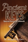 Image for Ancient Keys : Special Names of Jehovah