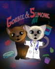 Image for Gorbie and Simone : Illustrated Story of Cat Adventures Together