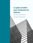 Image for Le guide canadien pour l&#39;embauche de v?t?rans
