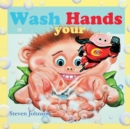Image for Wash your Hands : Wash your Hands