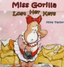 Image for Miss Gorilla Lost Her Keys