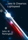 Image for Jake &amp; Chearice: Lightspeed