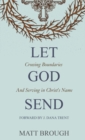 Image for Let God Send