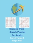 Image for Spanish Word Search Puzzles for Adults