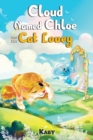 Image for Cloud-Named-Chloe and Her Cat Louey