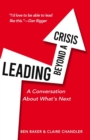 Image for Leading Beyond a Crisis