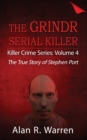 Image for Grindr Serial Killier; The True Story of Serial Killer Stephen Port