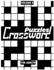 Image for Crossword Puzzles For Adults, Volume 6 : Medium To High-Level Puzzles That Entertain and Challenge
