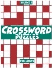 Image for Crossword Puzzles For Adults, Volume 7 : Medium To High-Level Puzzles That Entertain and Challenge