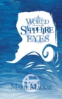 Image for A World Through Sapphire Eyes
