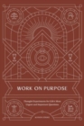 Image for Work on Purpose