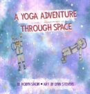 Image for A Yoga Adventure Through Space