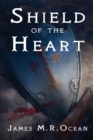 Image for Shield Of The Heart