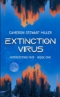 Image for Intercepting Fate - Book One : Extinction Virus