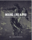 Image for Mixing Like a Pro