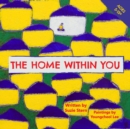 Image for The Home Within You