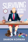 Image for Surviving Remote Work