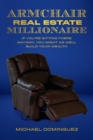 Image for The Armchair Real Estate Millionaire