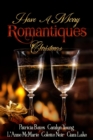 Image for Have A Merry Romantiques Christmas