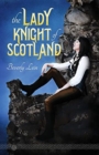 Image for The Lady Knight of Scotland