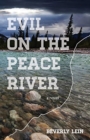 Image for Evil on the Peace River