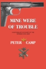 Image for Mine Were of Trouble : A Nationalist Account of the Spanish Civil War