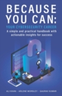 Image for Because You Can : Your Cybersecurity Career: A simple and practical handbook with actionable insights for success