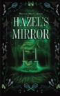 Image for Hazel&#39;s Mirror