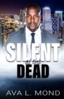 Image for Silent as the Dead