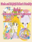 Image for Minako and Delightful Rolleen&#39;s Family and Friendship Book 3 of Wondersome Gifts and Favour from Dreamland