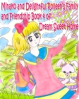 Image for Minako and Delightful Rolleen&#39;s Family and Friendship Book 4 of Dream Sweet Home