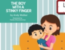 Image for The Boy With The Stinky Finger