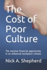 Image for The Cost of Poor Culture