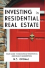 Image for Investing in Residential Real Estate : Your Guide to Investment Properties and Wealth Generation
