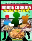 Image for Anime Cooking : Plus Ultra!