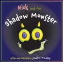 Image for Nick and the Shadow Monster