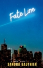 Image for Fate Line : Short Stories and/or Novel
