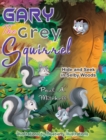 Image for Gary the Grey Squirrel