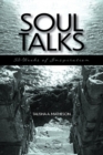 Image for Soul Talks: 52-Weeks of Inspiration