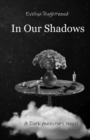 Image for In Our Shadows