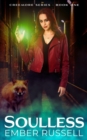 Image for Soulless : Creemore Series Book One