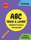 Image for ABC Trace &amp; Learn- Alphabet Tracing &amp; Activity Book