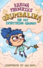 Image for Grumbalina And The Day Everything Changed