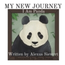 Image for MY NEW JOURNEY: I Am Panda