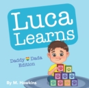 Image for Luca Learns : Daddy Dada Edition