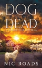 Image for Dog of the Dead (A Zombie Vale Novella)