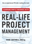 Image for Compare PMP&#39;s Theories With Real-Life Project Management