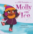 Image for Molly Morningstar Molly On Ice